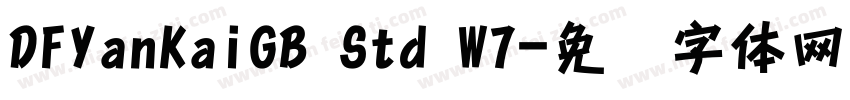 DFYanKaiGB Std W7字体转换